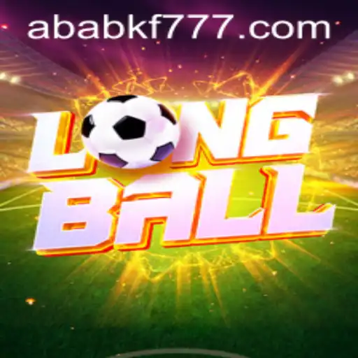 Descubra LongBall: O Jogo Inovador Com a Chave ABABKF